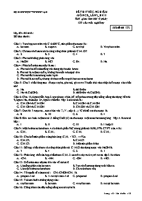 Đề thi trắc nghiệm môn Hóa 11CB_lần 2_ HK II (kèm các mã đề + đáp án)