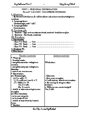 Giáo án Tiếng Anh 7 Unit 2: Personal information - Period 9 Lesson 2: Telephone numbers