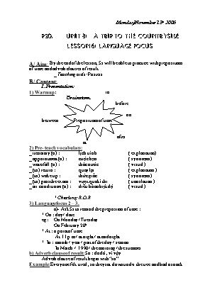 Giáo án Tiếng Anh 9 Period 20 Unit 3: A Trip To The Countryside - Lesson 6: Language focus