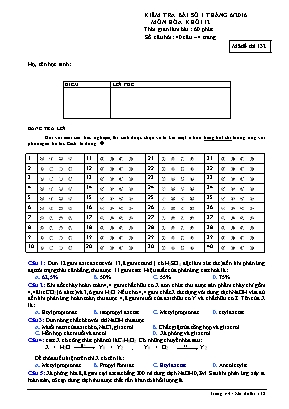 Kiểm tra bài số 1 tháng 6 môn Hóa khối 12 (kèm các mã đề + đáp án)