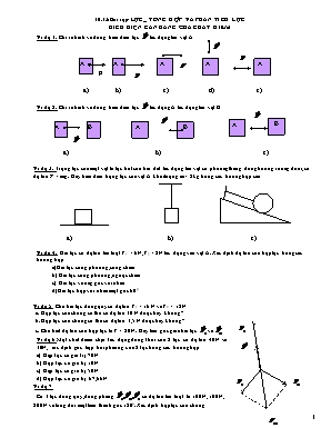 Bài tập ôn tập vật lý lớp 10 - Bài tập lực - tổng hợp và phân tích lực điều kiện cân bằng của chất điểm