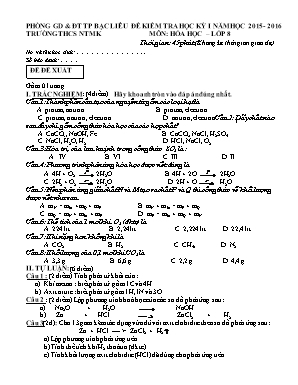 Đề kiểm tra học kỳ I môn: Hóa học – lớp 8 (c