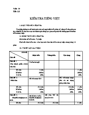 Giáo án lớp 6 môn Tiếng Việt - Tuần 30 - Tiết 115: Kiểm tra tiếng Việt