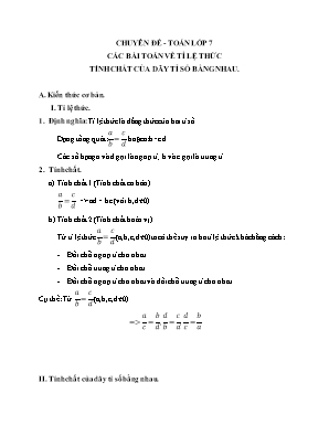 Chuyên đề - Toán lớp 7: Các bài toán về tỉ lệ thức tính chất của dãy tỉ số bằng nhau