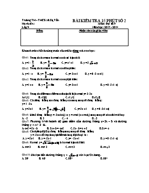 Bài kiểm tra 15 phút số 2 môn: Đại số 9 năm học: 2013 - 2014