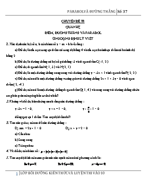 Chuyên đề III: Quan hệ điểm, đường thẳng và parabol ứng dụng định lý Vi Ét