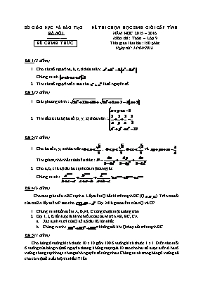 Đề 1 thi chọn học sinh giỏi cấp tỉnh năm học 2015 – 2016 môn thi: Toán học – lớp 9 thời gian làm bài: 150 phút