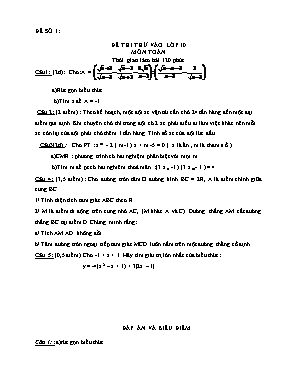 Đề 1 thi thử vào lớp 10 môn toán học thời gian làm bài 120 phút