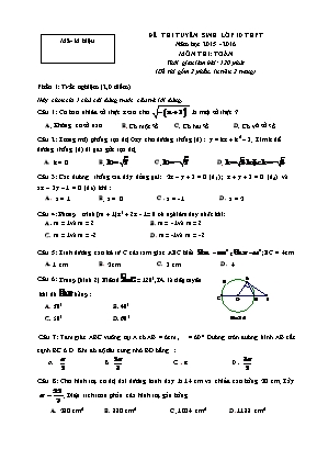 Đề 11 thi tuyển sinh lớp 10 thpt năm học 2015 - 2016 môn thi: Toán thời gian làm bài: 120 phút