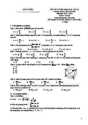 Đề 17 thi tuyển sinh vào lớp 10 trung học phổ thông năm học 2015 - 2016 môn : Toán thời gian làm bài: 120 phút