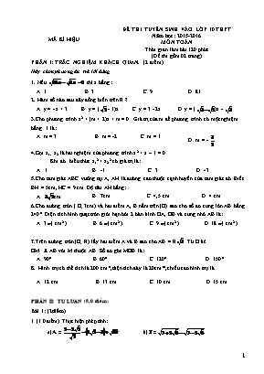Đề 3 thi tuyển sinh vào lớp 10 thpt năm học: 2015 - 2016 môn toán học thời gian làm bài 120 phút