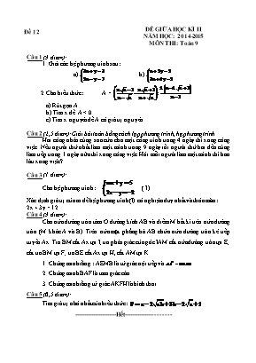 Đề giữa học kì II năm học: 2014 - 2015 môn thi: Toán 9