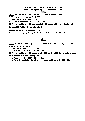 Đề kiểm tra 1 tiết giữa học kì II năm học 2015 – 2016 môn: Hình học – lớp 11 - Thời gian : 45 phút