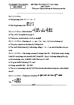 Đề kiểm tra học kỳ I năm học 2015 - 2016 môn: Toán 9 thời gian: 90 phút (không kể thời gian giao đề)