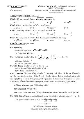 Đề kiểm tra học kỳ I - Năm học 2015 - 2016 môn: Toán; lớp 9 thời gian làm bài: 90 phút (không kể thời gian giao đề)