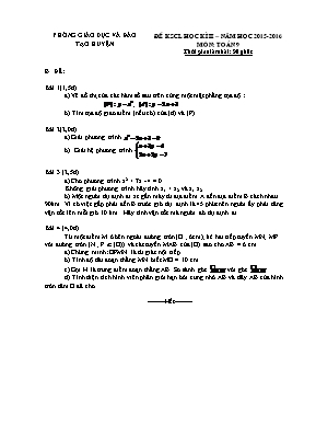 Đề kscl học kì II – năm học 2015 - 2016 môn: Toán 9 thời gian làm bài: 90 phút