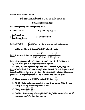 Đề tham khảo đề nghị tuyển sinh 10 năm học 2016 - 2017