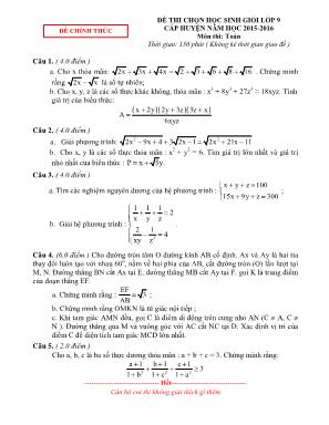 Đề thi chọn học sinh giỏi lớp 9 cấp huyện năm học 2015 - 2016 môn thi: Toán học thời gian: 150 phút ( không kể thời gian giao đề )