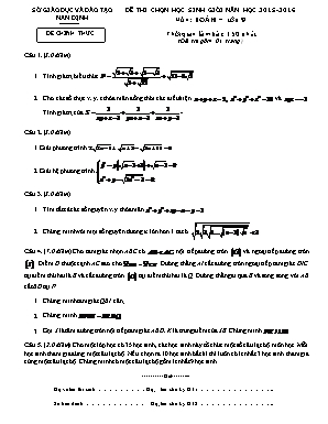 Đề thi chọn học sinh giỏi năm học 2015 - 2016 môn: Toán – lớp 9 thời gian làm bài: 150 phút