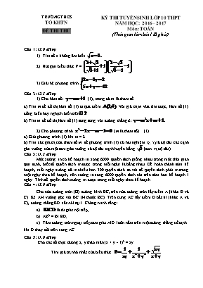 Đề thi Kỳ thi tuyển sinh lớp 10 thpt năm học: 2016 – 2017 môn thi: Toán (thời gian làm bài 120 phút)