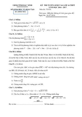 Đề thi Kỳ thi tuyển sinh vào lớp 10 thpt năm học 2016 - 2017 môn thi: Toán thời gian: 120 phút (không kể thời gian giao đề)