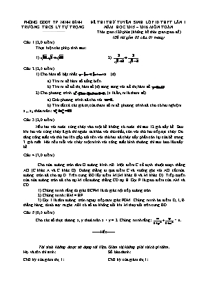 Đề thi thử tuyển sinh lớp 10 thpt lần 1 năm học 2015 – 2016 môn toán thời gian: 120 phút (không kể thời gian giao đề)