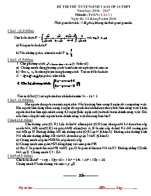 Đề thi thử tuyển sinh vào lớp 10 thpt năm học: 2016 – 2017 môn thi: Toán ( lần 3 ) thời gian làm bài: 120 phút, không kể thời gian giao đề