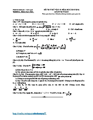 Đề thi thử vào 10 năm học 2015 - 2016 môn thi toán thời gian làm bài 120 phút, không kể thời gian giao đề