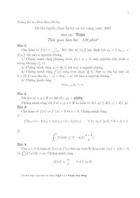 Đề thi tuyển chọn hệ kỹ sư tài năng năm 2001 Môn thi : Toán Thời gian làm bài : 120 phút