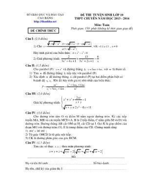 Đề thi tuyển sinh lớp 10 thpt chuyên năm học 2013 - 2014 môn: Toán thời gian: 150 phút (không kể thời gian giao đề)