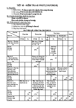 Giáo án lớp 9 môn toán - Tiết 49 - Kiểm tra 45 phút (chương III)
