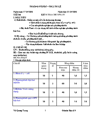 Giáo án lớp 9 môn Toán - Tiết 66: Kiểm tra chương IV