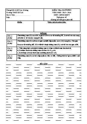 Kiểm tra chương 3 năm học: 2015 – 2016 môn: Hình học 9 thời gian: 45 phút (không kể thời gian phát đề)