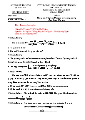 Kỳ thi chọn học sinh chuyên năm học 2016 - 2017 môn thi: Toán lớp 9 thời gian: 150 phút (không kể thời gian giao đề)