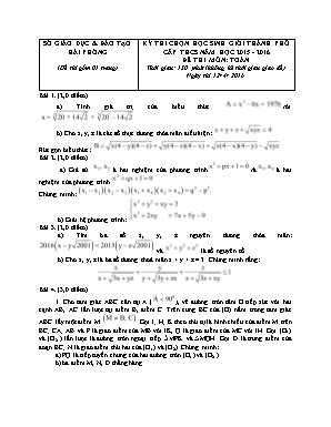 Kỳ thi chọn học sinh giỏi thành phố cấp thcs năm học 2015 - 2016 đề thi môn: Toán học thời gian: 150 phút (không kể thời gian giao đề)