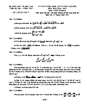 Kỳ thi tuyển sinh lớp 10 thpt chuyên năm học 2016 – 2017 môn: Toán (chuyên) thời gian làm bài: 150 phút (không kể thời gian phát đề)