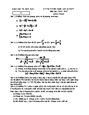 Kỳ thi tuyển sinh lớp 10 thpt năm học: 2016 – 2017 Môn thi: Toán học