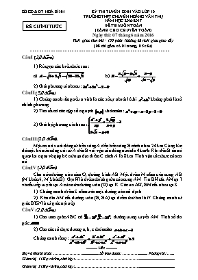 Kỳ thi tuyển sinh vào lớp 10 năm học 2016-2017 đề thi môn toán (dành cho chuyên toán) thời gian làm bài : 150 phút (không kể thời gian giao đề)