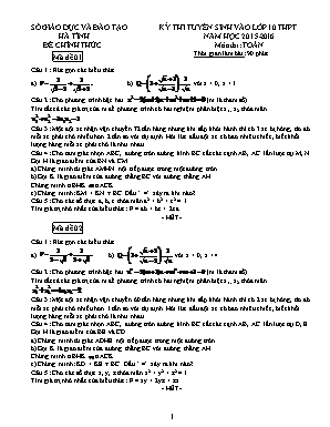 Kỳ thi tuyển sinh vào lớp 10 thpt năm học 2015 - 2016 môn thi: Toán thời gian làm bài: 90 phút