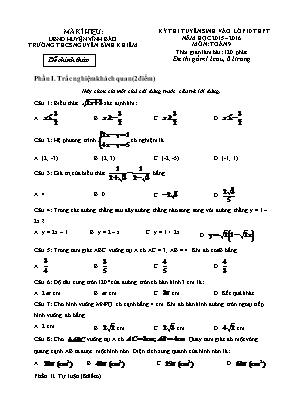 Kỳ thi tuyển sinh vào lớp 10 thpt năm học 2015 – 2016 môn: Toán 9 thời gian làm bài: 120 phút