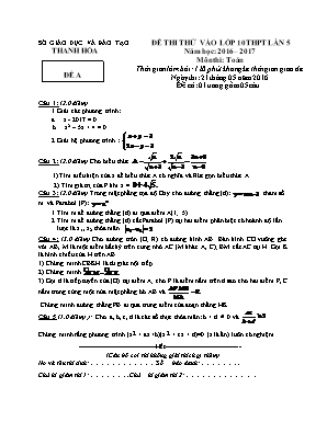 Đề 1 thi thử vào lớp 10 thpt lần 5 năm học: 2016 – 2017 môn thi: Toán thời gian làm bài: 120 phút không kể thời gian giao đề