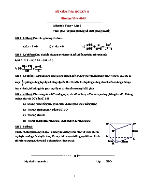 Đề kiểm tra học kỳ II năm học 2014 - 2015 môn