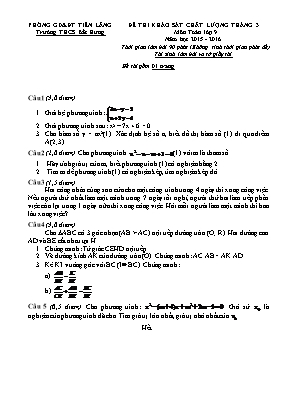 Đề thi khảo sát chất lượng môn toán lớp 9 năm học 2015 - 2016 thời gian làm bài 90 phút (không tính thời gian phát đề)