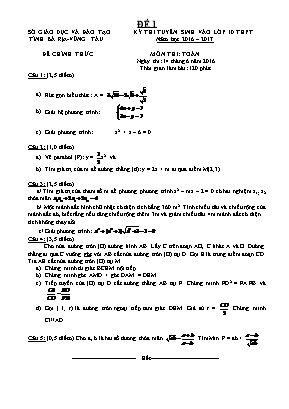 Đề thi Kỳ thi tuyển sinh vào lớp 10 thpt năm học 2016 – 2017 môn thi: Toán thời gian làm bài: 120 phút