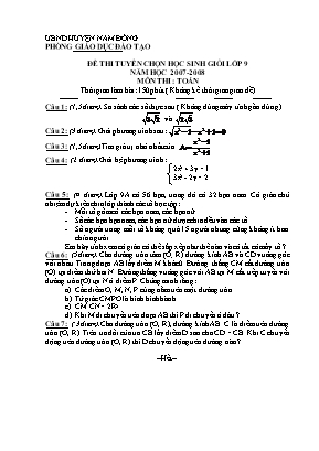 Đề thi tuyển chọn học sinh giỏi lớp 9 năm học 2007 - 2008 môn thi : Toán thời gian làm bài: 150 phút ( không kể thời gian giao đề)