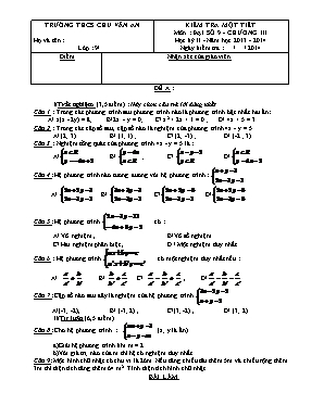Kiểm tra một tiết môn : Đại số 9 - Chương III học kỳ II - Năm học 2013 - 2014