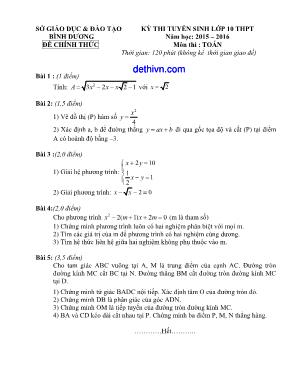 Kỳ thi tuyển sinh lớp 10 thpt năm hoc̣ : 2015 – 2016 môn thi : Toán thời gian: 120 phút (không kể thời gian giao đề)