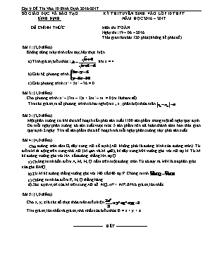 Kỳ thi tuyển sinh vào lớp 10 thpt năm học 2016 – 2017 môn thi: Toán thời gian làm bài 120 phút (không kể phát đề)