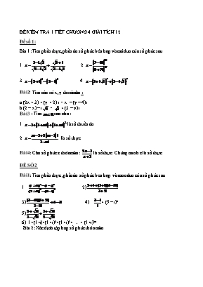 Đề kiểm tra 1 tiết chương 4 giải tích 12