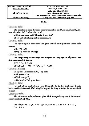 Đề kiểm tra học kì I năm học 2014 - 2015 môn thi: Hóa học 8 thời gian làm bài: 45 phút (không kể thời gian phát đề)